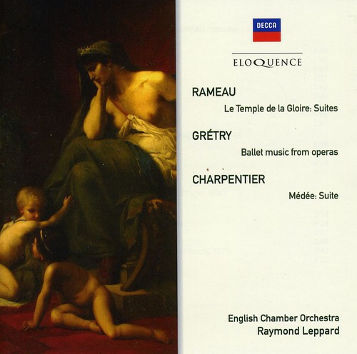 Eloquence: Rameau - Charpentier /  Gretry