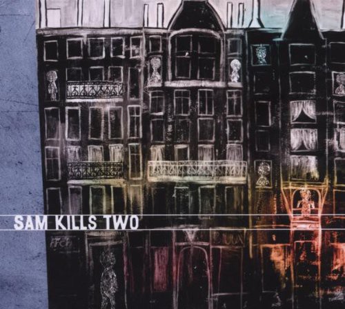 Sam Kills Two|Sam Kills Two
