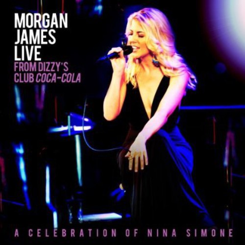 Morgan James Live from Dizzy's Club Coca-Cola