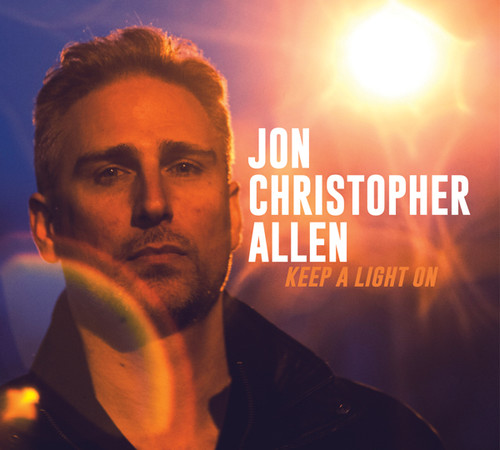 Keep a Light On|Jon Christopher Allen