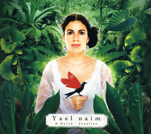 She Was a Boy|Yael Naïm/David Donatien