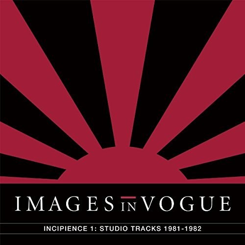 Incipience 1: Studio Tracks 1981-1982
