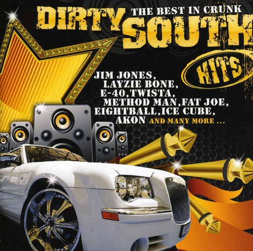 Dirty South Hits-The Best in Crunk /  Various