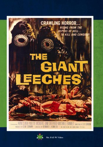 Attack of the Giant Leeches