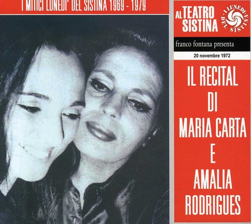 Il Recital di Maria Carta E Amalia Rodriguez|Maria Carta/Amália Rodrigues