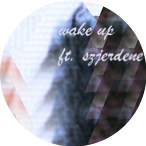 Wake Up