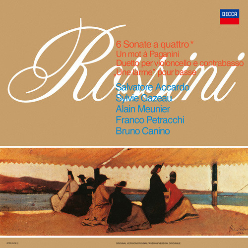 Rossini: 6 Sonate A Quattro|Accardo, Salvatore / Cazeau, Sylvie