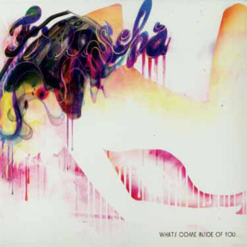 What's Come Inside You