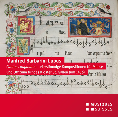 Manfred Barbarini Lupus: Cantus coagulatus