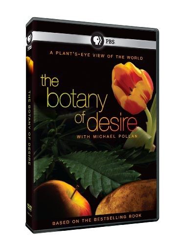 The Botany of Desire