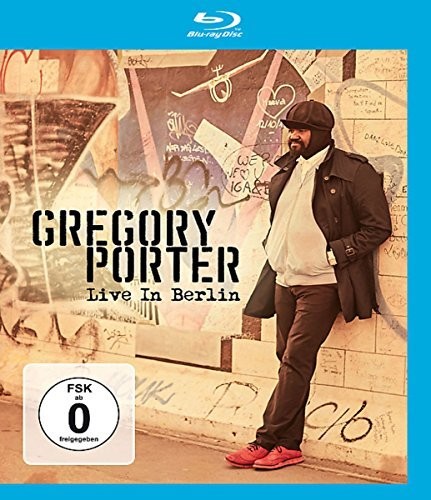 Gregory Porter: Live in Berlin|Eaglevision Europe