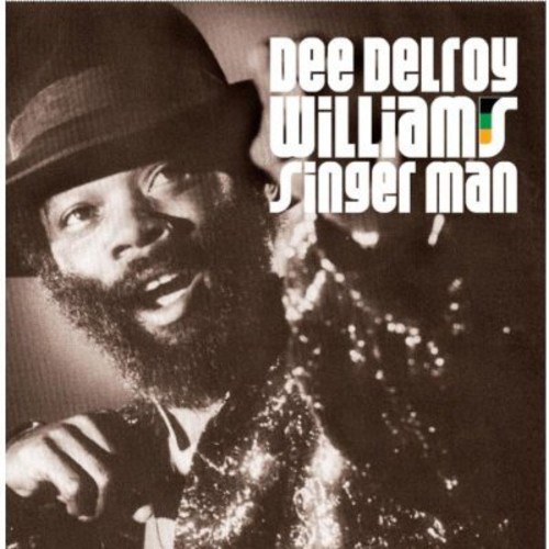 Singer Man|Dee Williams Delroy