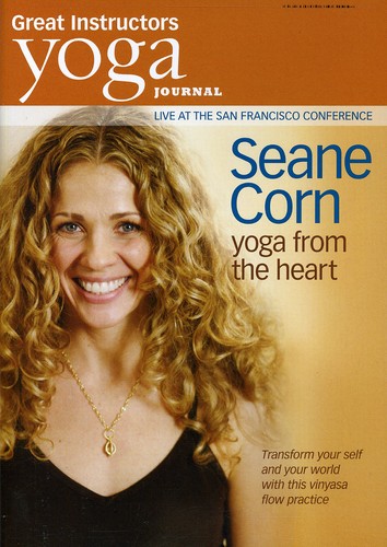 Yoga Journal: Seane Corn Yoga From the Heart