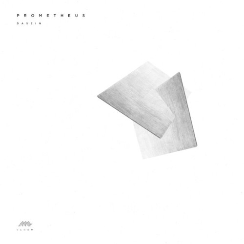 Prometheus|Dasein