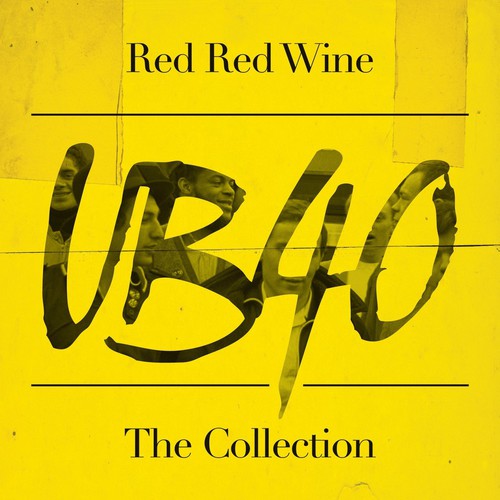 Red Red Wine: The Collection|Ub40
