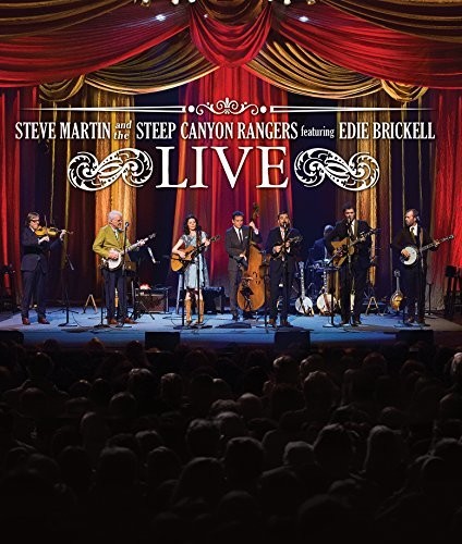 Steve Martin and the Steep Canyon Rangers Featuring Edie Brickell LIVE