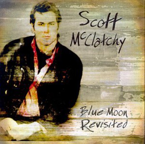 Blue Moon Revisited|Scott Mcclatchy