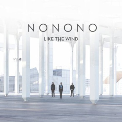 Like the Wind|Nonono
