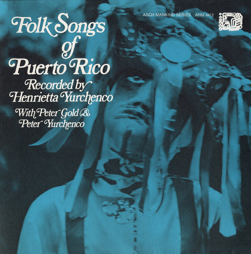 Folk Songs of Puerto Rico /  Various