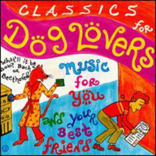 Classics For Dog Lovers