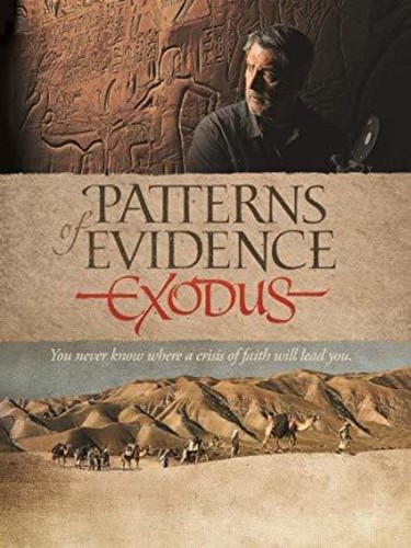 Patterns Of Evidence: The Exodus