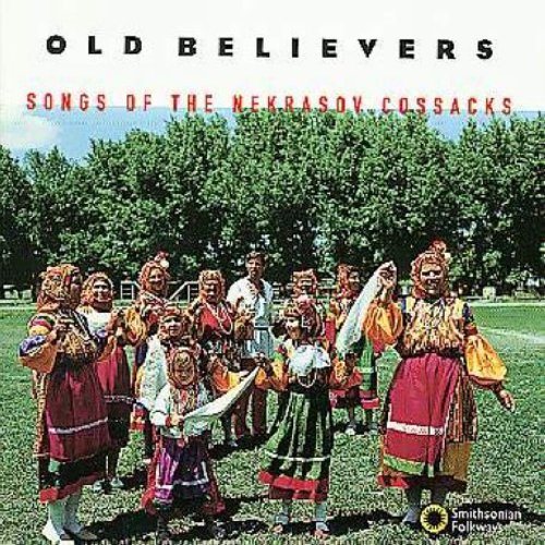 Old Believers: Songs Of The Nekrasov Cossaks /  Var