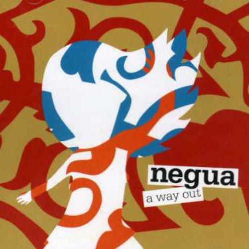 A Way Out|Negua