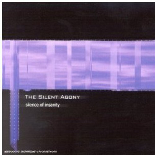 Silence of Insanity|The Silent Agony