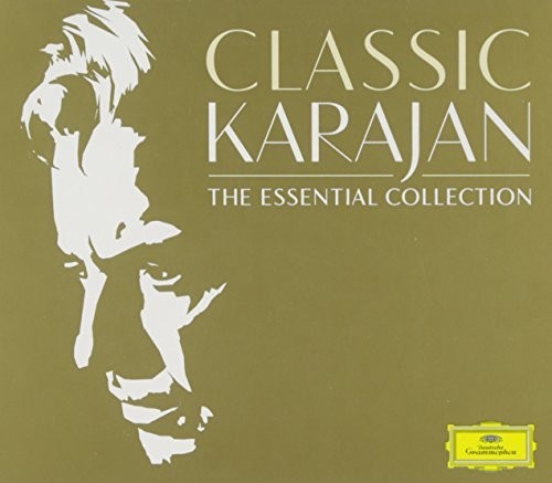 Classic Karajan: The Essential Collection