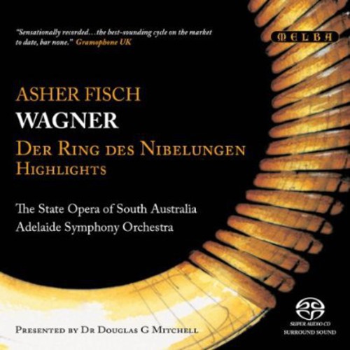 Wagner: Der Ring Des Nibelungen (Highlights)|State Opera Of South Australia & Asher Fisch