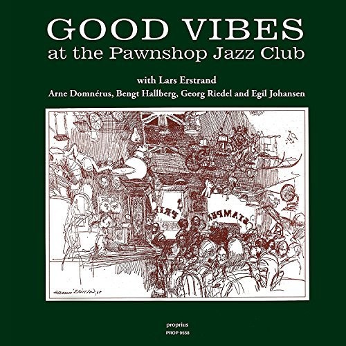 Good Vibes At The Pawnshop Jazz Club (Various Artists)