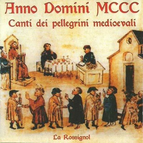 Canti Dei Pellegrini Medioevali