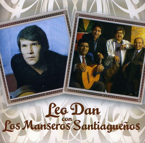 Leo Dan Con Los Manseros Santiaguenos|Leo Dan/Manseros Saniaguenos