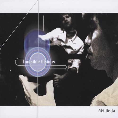 Invisible Visions|Aki Ueda