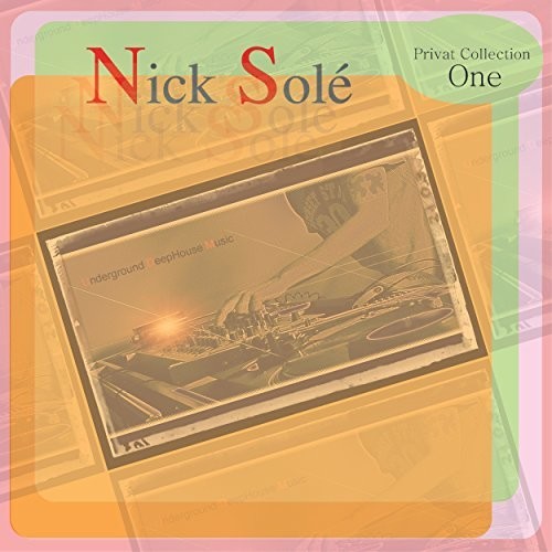 Privat Collection One|Nick Sole