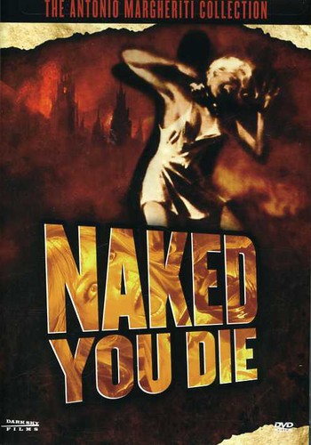 Naked You Die ( (aka The Young, The Evil and the Savage))