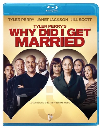 Tyler Perry's Why Did I Get Married