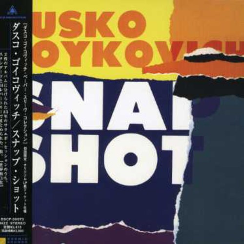 Snap|Dusko Gojkovic