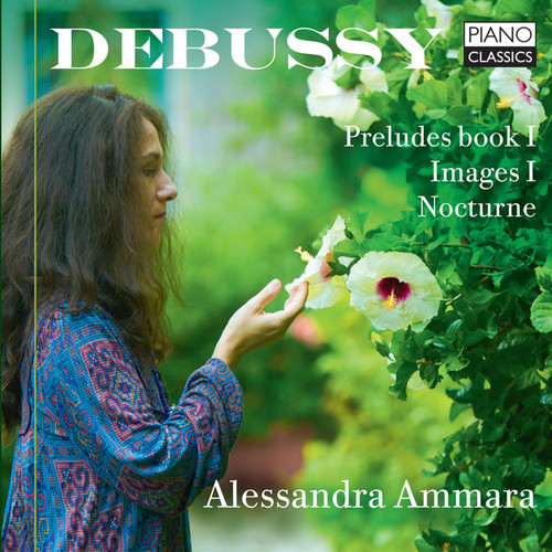 Debussy: Preludes, Images & Nocturne|Debussy / Ammara