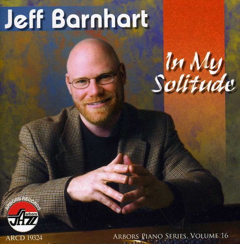 In My Solitude, Vol. 16: Arbors Piano Series