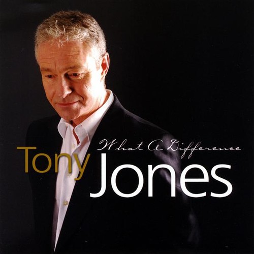 What a Difference|Tony Jones