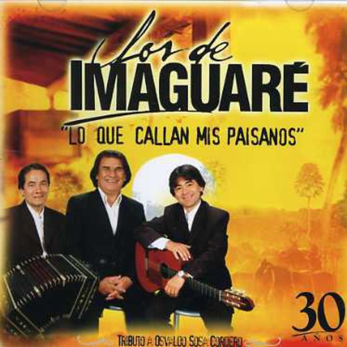 Lo Que Callan Mis Paisanos [Import]