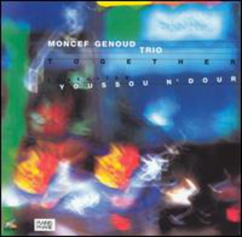 Together: Moncef Genoud Trio Featuring Youssou N'Dour