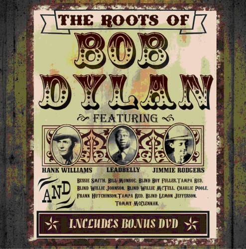 The Roots of Bob Dylan|Various Artists