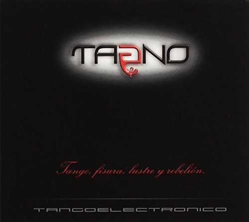 Tango Fisura Lustre y Rebelion|Tagno