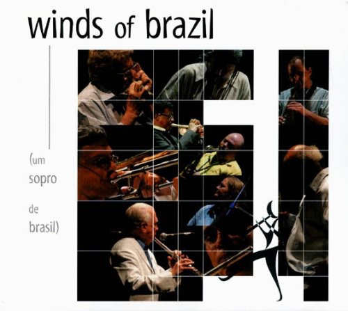 Winds Of Brazil (Um Sopro De Brasil)