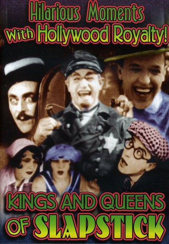 Kings and Queens of Slapstick