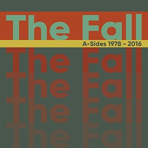 A-Sides 1978-2016|The Fall