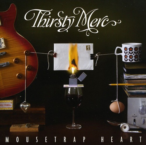 Mousetrap Heart|Thirsty Merc