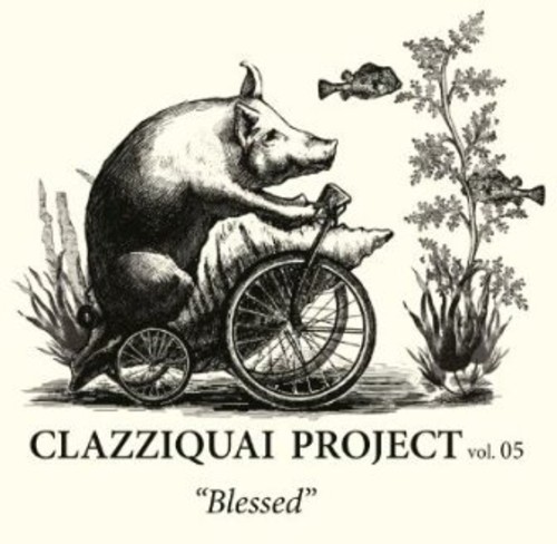Blessed, Vol. 5|Clazziquai